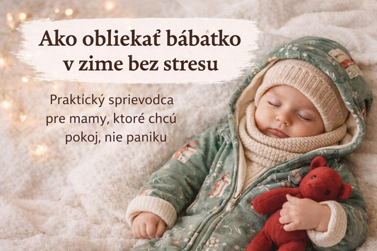 Ako obliekať bábätko v zime bez stresu
